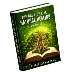The Book of Life – Natural Healing (Volume 2)